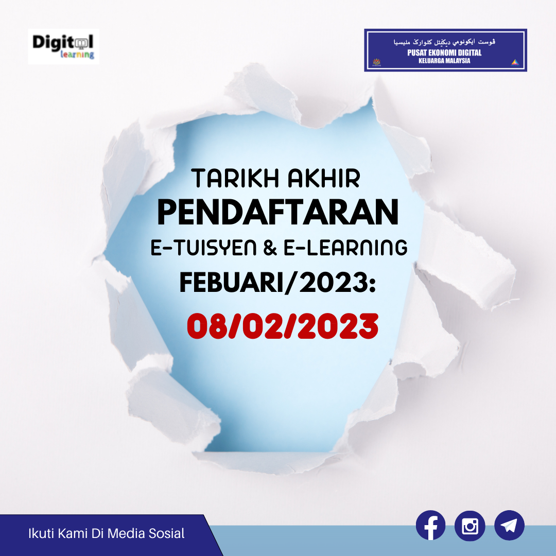 Tarikh Akhir daftar Febuari Digital Learning